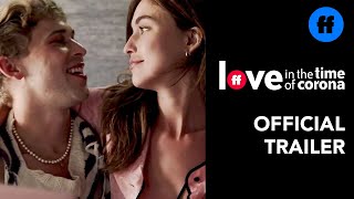 Love in the Time of Corona előzetes