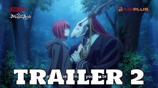 The Ancient Magus' Bride előzetes