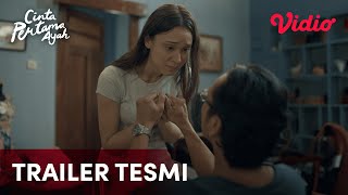 Cinta Pertama Ayah előzetes