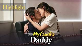 A Deal with My Crush's Daddy előzetes