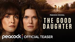 The Good Daughter előzetes