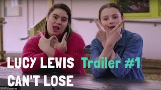 Lucy Lewis Can't Lose előzetes