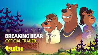 Breaking Bear előzetes