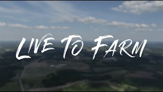 Live To Farm előzetes