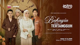 Bahagia Yang Tertangguh előzetes