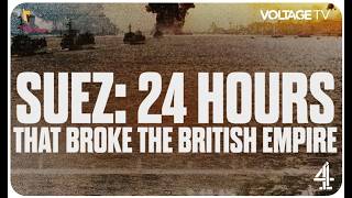 Suez: 24 Hours That Broke the British Empire előzetes