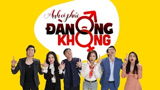 Anh có phải đàn ông không? előzetes