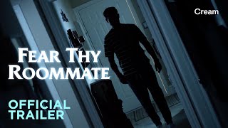 Fear Thy Roommate előzetes