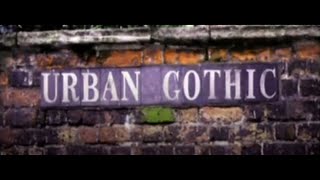 Urban Gothic előzetes