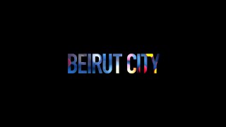 بيروت سيتي előzetes