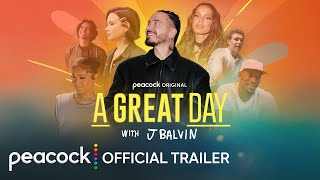 A Great Day with J Balvin előzetes