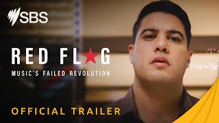 Red Flag: Music's Failed Revolution előzetes