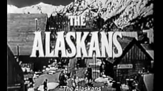 The Alaskans előzetes