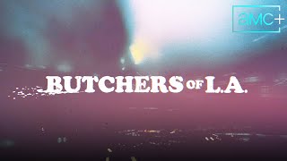 Butchers of L.A. előzetes