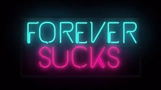 Forever Sucks előzetes