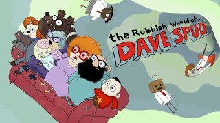 The Rubbish World of Dave Spud előzetes