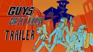 Guys Next Door előzetes