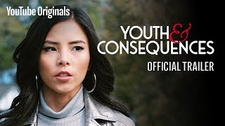 Youth & Consequences előzetes