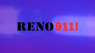 Reno 911! előzetes