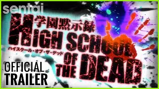 学園黙示録 HIGHSCHOOL OF THE DEAD előzetes
