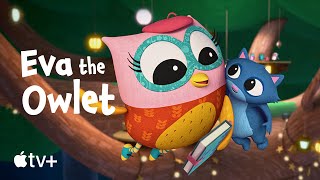 Eva the Owlet előzetes