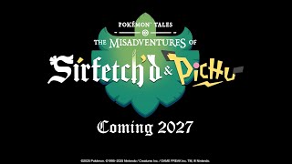 Pokémon Tales: The Misadventures of Sirfetch'd & Pichu előzetes