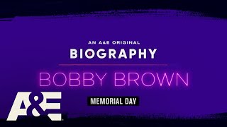 Biography: Bobby Brown előzetes