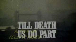 Till Death... előzetes