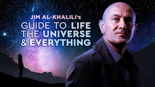 Jim Al-Khalili's Guide to Life, the Universe and Everything előzetes