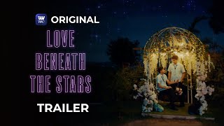 Love Beneath the Stars előzetes