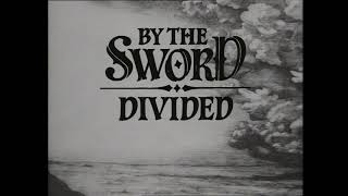 By the Sword Divided előzetes