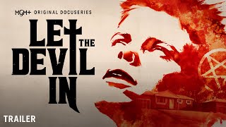 Let the Devil In előzetes