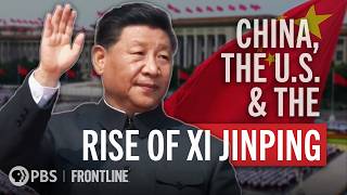 Frontline: China, The U.S. & The Rise of Xi Jinping előzetes