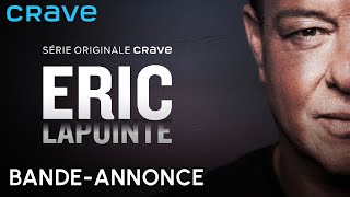 Éric Lapointe előzetes