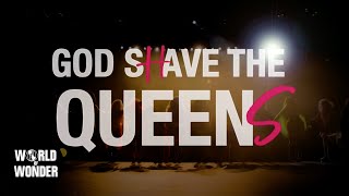 God Shave the Queens előzetes
