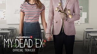 My Dead Ex előzetes