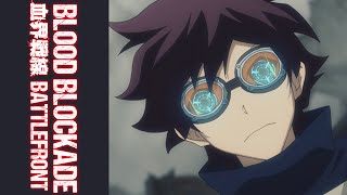 血界戦線 előzetes