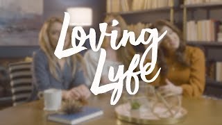 Loving Lyfe előzetes