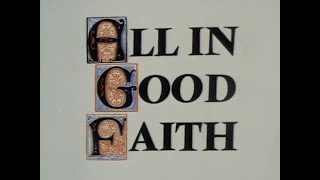 All in Good Faith előzetes