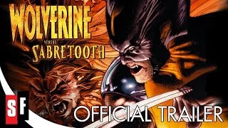 Wolverine Versus Sabretooth előzetes