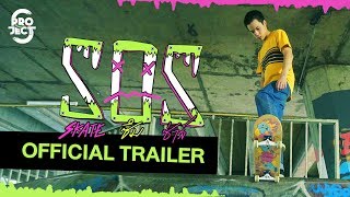 โปรเจกต์ เอส เดอะซีรีส์: SOS előzetes