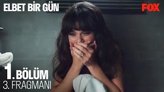 Elbet Bir Gün előzetes